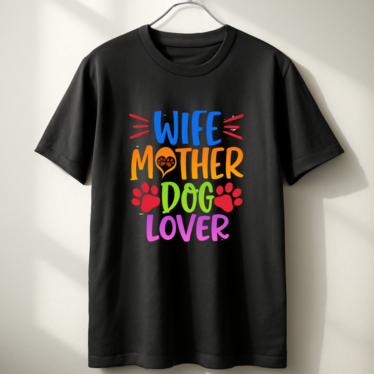 Wife Mother Dog Lover Classic Crew T-Shirt